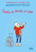 Chacha se cherche un papa